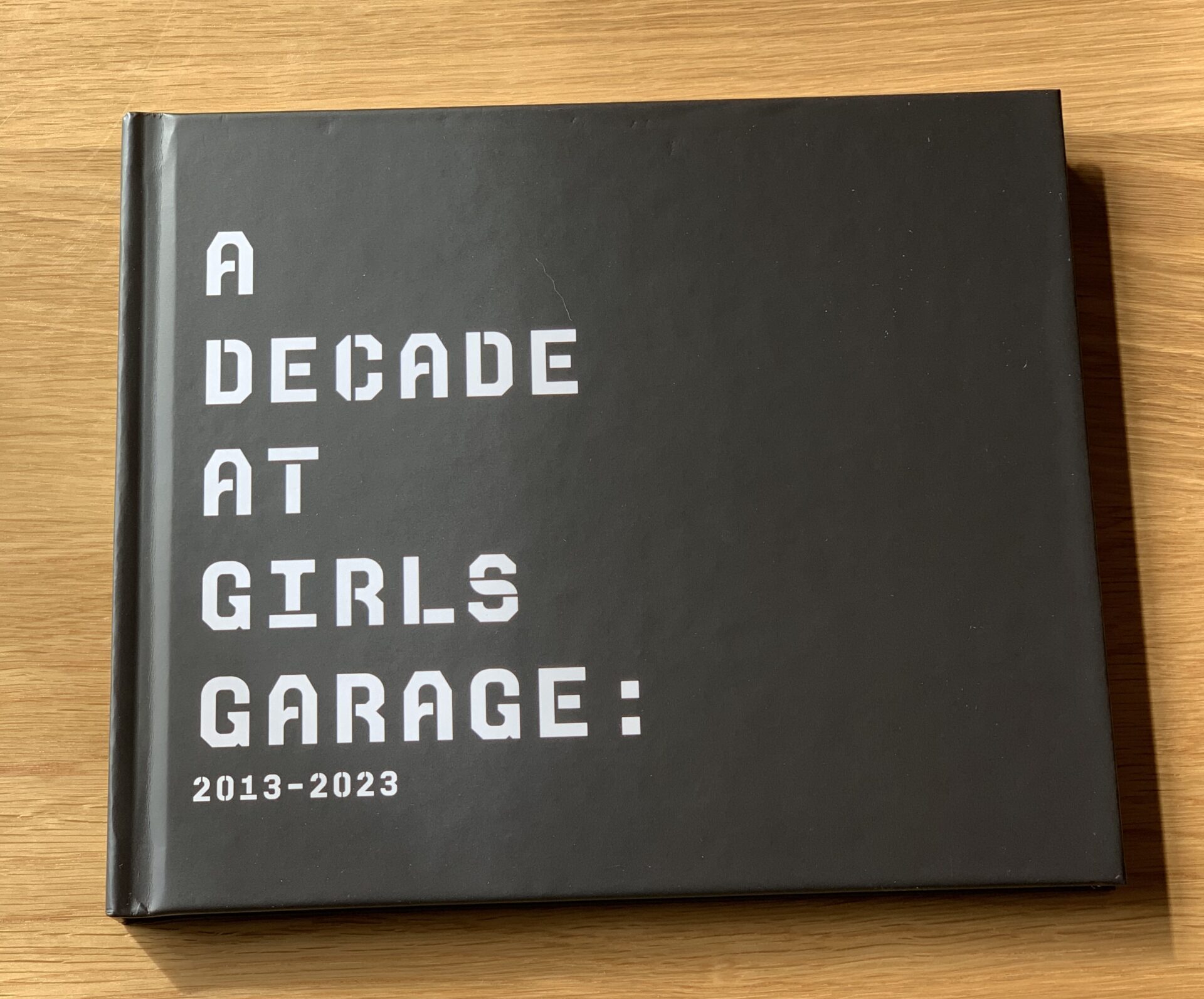 Girls Garage monograph book